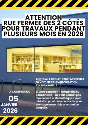 Affiche travaux rue des écoles